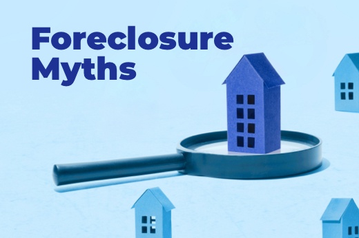 Common Myths About Facing Foreclosure